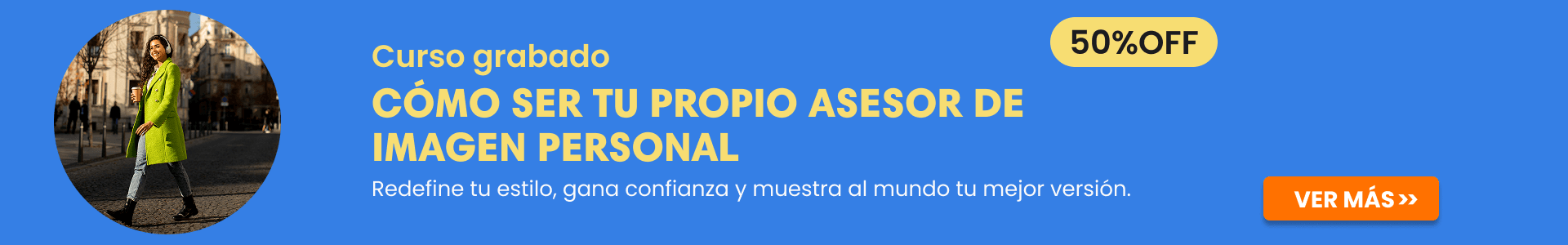 Cómo ser tu propio asesor de imagen personal